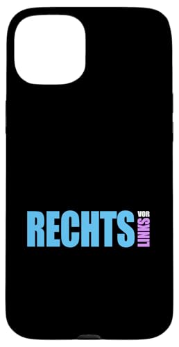 Rechts vor Links - Statement gegen Links Hülle für iPhone 15 Plus Rechts vor Links - Statement gegen Links Hülle für iPhone 15 Plus von Anti Woke Gaga