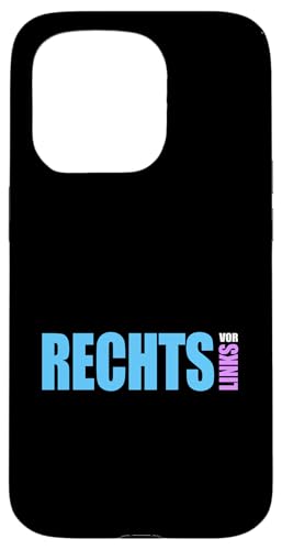 Rechts vor Links - Statement gegen Links Hülle für iPhone 15 Pro von Anti Woke Gaga