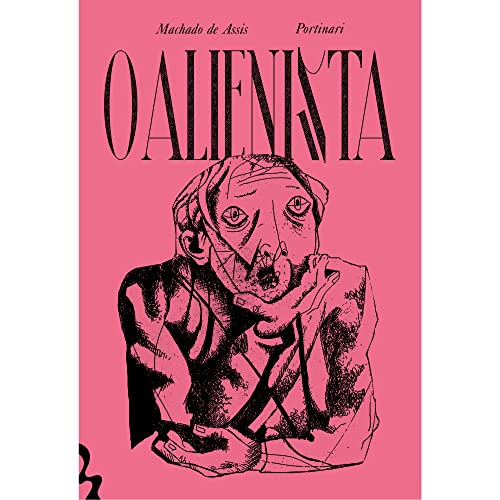O Alienista (Em Portugues do Brasil) von Antofagica Editora