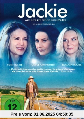 Jackie - Wer braucht schon eine Mutter? Jackie - Wer braucht schon eine Mutter? von Antoinette Beumer