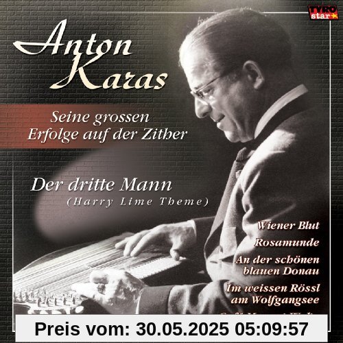 Seine Grossen Erfolge auf der Zither (incl. Der dritte Mann - The Harry Lime Theme) von Anton Karas