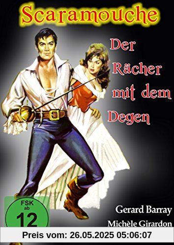 Scaramouche - Der Rächer mit dem Degen Scaramouche - Der Rächer mit dem Degen von Antonio Isasi-Isasmendi
