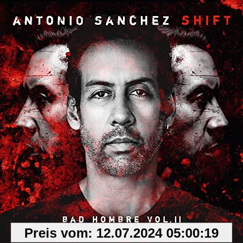 Shift (Bad Hombre Vol.2) von Antonio Sanchez