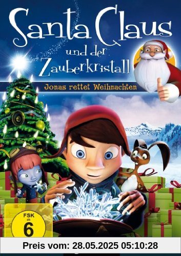Santa Claus und der Zauberkristall - Jonas rettet Weihnachten von Antti Haikala