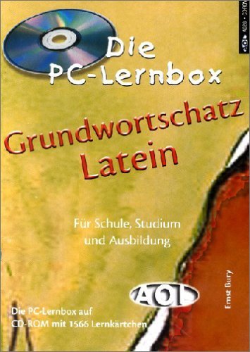Grundwortschatz Latein, 1 CD-ROMFür Schule, Ausbildung und Beruf. Für Windows 95/98 oder 2000. CD-ROM m. 1.566 Lernktn. von Aol im Aap Lehrerfachverlag