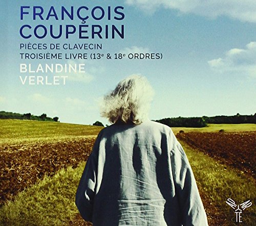 Pièces De Clavecin - Blandine Verlet von Aparte (Harmonia Mundi)