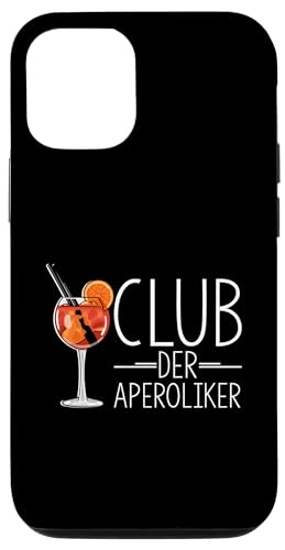 Hülle für iPhone 12/12 Pro CLUB DER APEROLIKER Cocktail-Liebhaber Aperitif Spritz von Aperitif Spruch Spritz Fan T-Shirts & Designs