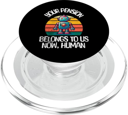 Ruhestand Ihre Rente gehört uns jetzt menschliche KI PopSockets PopGrip für MagSafe von Apparels For Retirement Workout