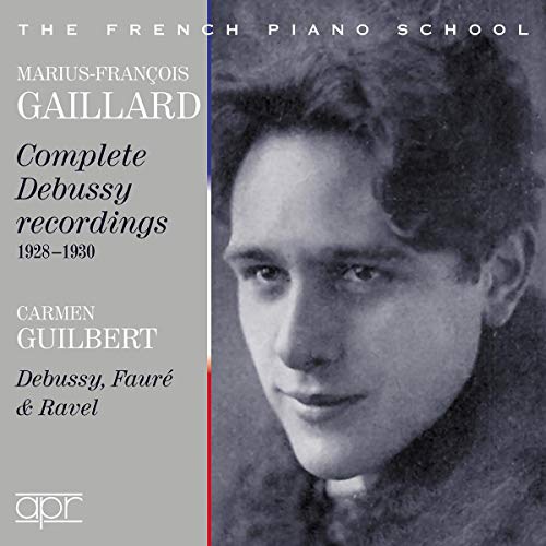 Marius-Francois Gaillard & Carmen Guilbert spielen Debussy von Apr Recordings