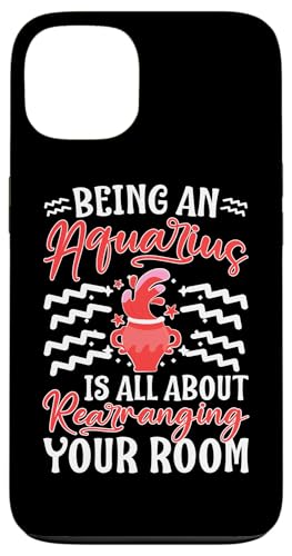 Aquarius Zodiac: Is All About Your Room Hülle für iPhone 13 Aquarius Zodiac: Is All About Your Room Hülle für iPhone 13 von Aquarius Zodiac Sign Designs For Women