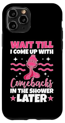 Aquarius Zodiac: Warte, bis ich mir später Comebacks einfallen lasse Hülle für iPhone 11 Pro Aquarius Zodiac: Warte, bis ich mir später Comebacks einfallen lasse Hülle für iPhone 11 Pro von Aquarius Zodiac Sign Designs For Women