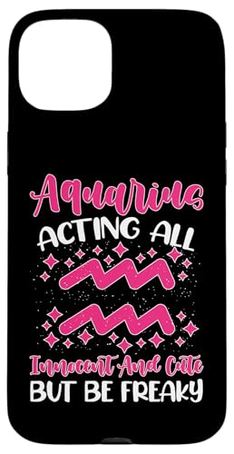 Sternzeichen Wassermann: Acting All Innocent And Cute But Be Freaky Hülle für iPhone 15 Plus Sternzeichen Wassermann: Acting All Innocent And Cute But Be Freaky Hülle für iPhone 15 Plus von Aquarius Zodiac Sign Designs For Women