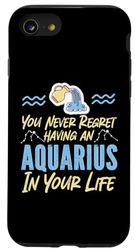 Sternzeichen Wassermann: Bereue nie einen Wassermann im Leben zu haben Hülle für iPhone SE (2020) / 7 / 8 von Aquarius Zodiac Sign Designs For Women