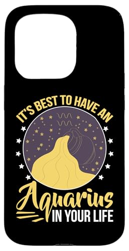 Sternzeichen Wassermann: Es ist am besten, einen Wassermann in Ihrem Leben zu haben Hülle für iPhone 15 Pro von Aquarius Zodiac Sign Designs For Women