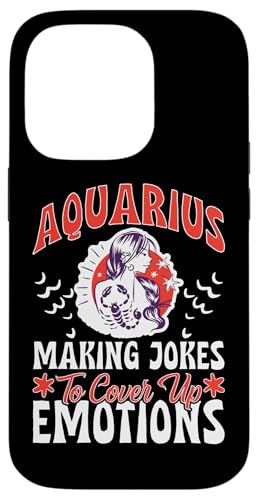 Sternzeichen Wassermann: Machen Sie Witze, um Emotionen zu vertuschen Hülle für iPhone 14 Pro Sternzeichen Wassermann: Machen Sie Witze, um Emotionen zu vertuschen Hülle für iPhone 14 Pro von Aquarius Zodiac Sign Designs For Women