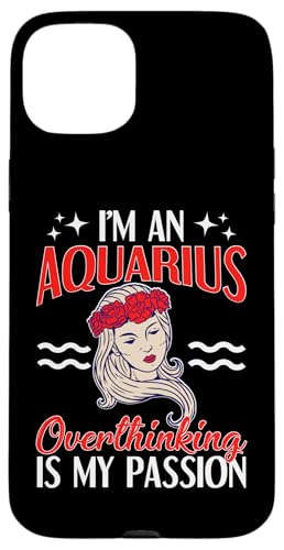 Sternzeichen Wassermann: Overthinking Is My Passion Hülle für iPhone 15 Plus Sternzeichen Wassermann: Overthinking Is My Passion Hülle für iPhone 15 Plus von Aquarius Zodiac Sign Designs For Women