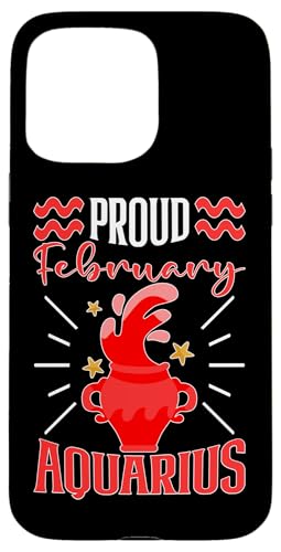 Sternzeichen Wassermann: Stolz Februar Wassermann Hülle für iPhone 15 Pro Max Sternzeichen Wassermann: Stolz Februar Wassermann Hülle für iPhone 15 Pro Max von Aquarius Zodiac Sign Designs For Women