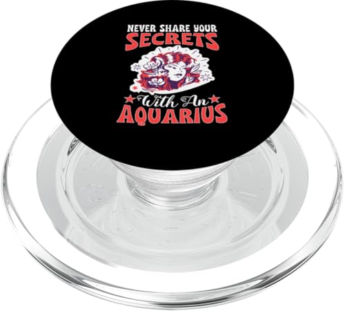 Sternzeichen Wassermann: Teilen Sie Ihre Geheimnisse nie mit einem Wassermann PopSockets PopGrip für MagSafe Sternzeichen Wassermann: Teilen Sie Ihre Geheimnisse nie mit einem Wassermann PopSockets PopGrip für MagSafe von Aquarius Zodiac Sign Designs For Women
