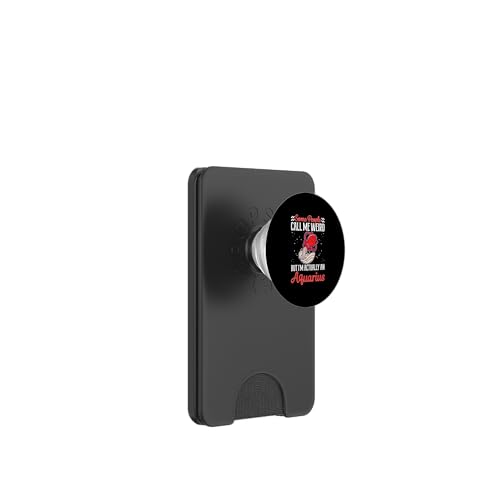 Wassermann-Sternzeichen: Die Leute nennen mich komisch, aber ich bin ein Wassermann PopSockets PopWallet für MagSafe Wassermann-Sternzeichen: Die Leute nennen mich komisch, aber ich bin ein Wassermann PopSockets PopWallet für MagSafe von Aquarius Zodiac Sign Designs For Women