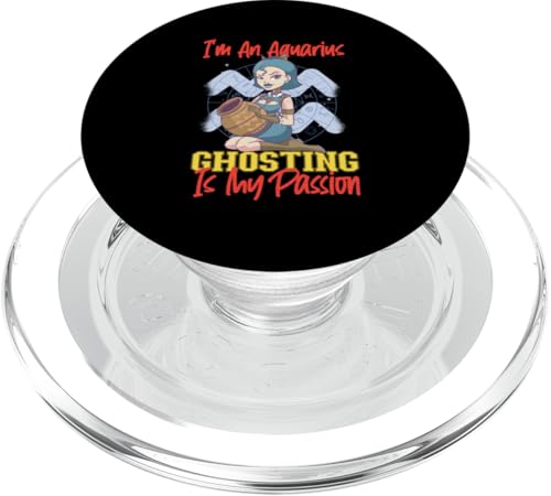 Wassermann-Zodiac: I'm An Aquarius - Ghosting Is My Passion PopSockets PopGrip für MagSafe Wassermann-Zodiac: I'm An Aquarius - Ghosting Is My Passion PopSockets PopGrip für MagSafe von Aquarius Zodiac Sign Designs For Women