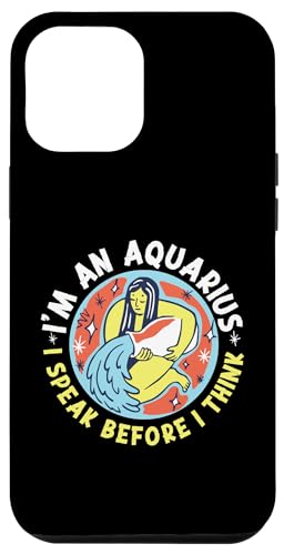 Wassermann-Zodiac: I'm An Aquarius - I Speak Before I Think Hülle für iPhone 12 Pro Max Wassermann-Zodiac: I'm An Aquarius - I Speak Before I Think Hülle für iPhone 12 Pro Max von Aquarius Zodiac Sign Designs For Women