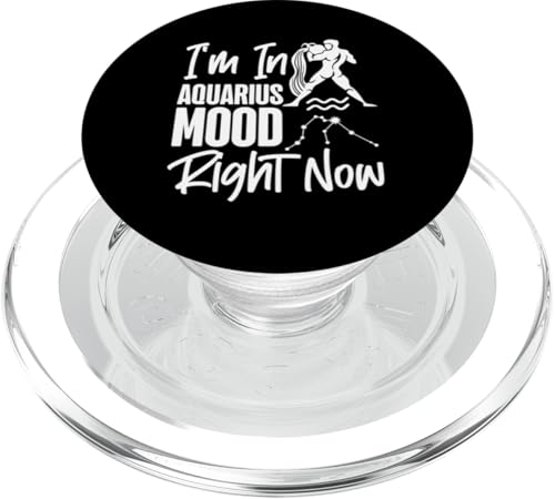 Wassermann-Zodiac: I'm In Aquarius Mood Right Now PopSockets PopGrip für MagSafe Wassermann-Zodiac: I'm In Aquarius Mood Right Now PopSockets PopGrip für MagSafe von Aquarius Zodiac Sign Designs For Women