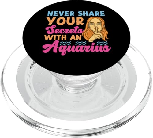 Wassermann-Zodiac: Teilen Sie niemals Ihre Geheimnisse mit einem Wassermann PopSockets PopGrip für MagSafe Wassermann-Zodiac: Teilen Sie niemals Ihre Geheimnisse mit einem Wassermann PopSockets PopGrip für MagSafe von Aquarius Zodiac Sign Designs For Women