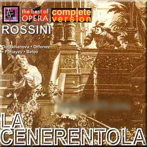 Rossini - La Cenerentola / Cinderella / Zolushka (2 CDs) von Aquarius