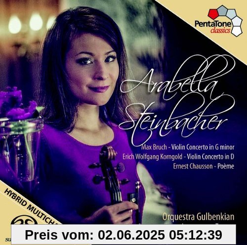 Violinkonzerte / Poeme Violinkonzerte / Poeme von Arabella Steinbacher