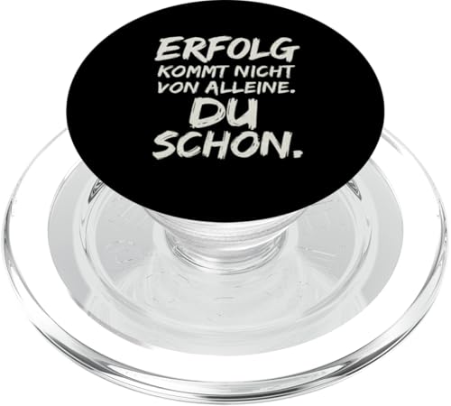 Erfolg kommt nicht von alleine Du schon Macher Spruch PopSockets PopGrip für MagSafe Erfolg kommt nicht von alleine Du schon Macher Spruch PopSockets PopGrip für MagSafe von Arbeit Humor Vintage