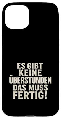 Es gibt keine Überstunden Das muss fertig Vintage Humor Hülle für iPhone 15 Plus Es gibt keine Überstunden Das muss fertig Vintage Humor Hülle für iPhone 15 Plus von Arbeit Humor Vintage