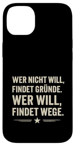 Wer will findet Wege Spruch Motivation Klartext Erfolg Hülle für iPhone 14 Plus Wer will findet Wege Spruch Motivation Klartext Erfolg Hülle für iPhone 14 Plus von Arbeit Humor Vintage