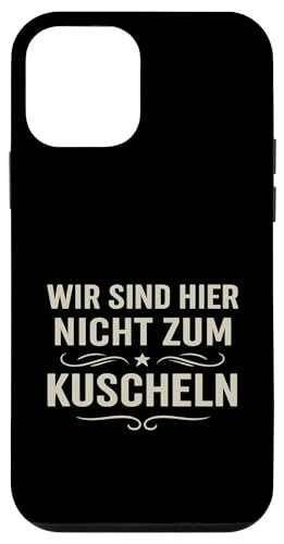 Wir sind hier nicht zum Kuscheln Vintage Spruch Klartext Hum Hülle für iPhone 12 mini Wir sind hier nicht zum Kuscheln Vintage Spruch Klartext Hum Hülle für iPhone 12 mini von Arbeit Humor Vintage