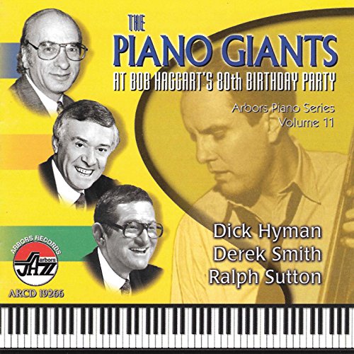 Piano Giants at Bob Haggart'S 80th Birthday Party von Arbors Records (Media Arte)