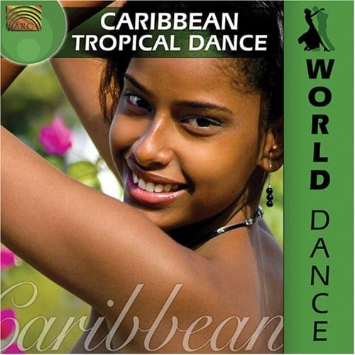 World Dance: Caribbean von Arc Music