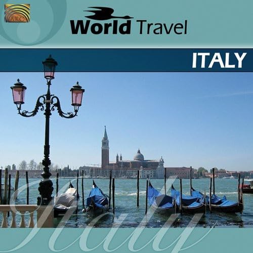 World Travel Italy von Arc Music