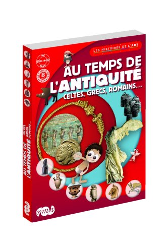 Au temps de l'Antiquité : Celtes, Grecs, Romains... : DVD-ROM von Arcades Video