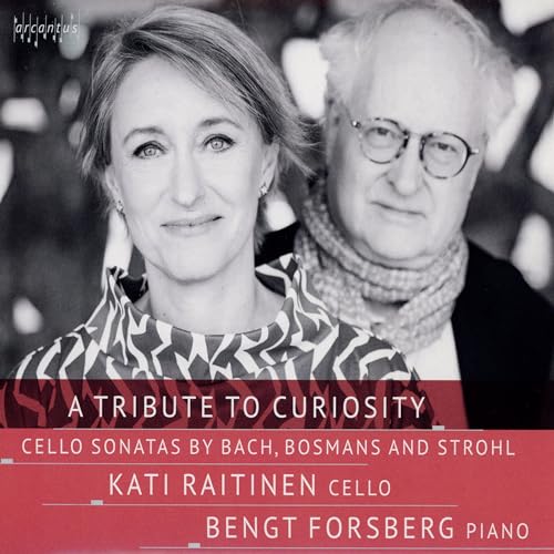 A Tribute to Curiosity - Cellosonaten von Arcantus