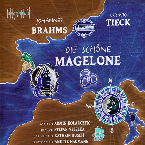 Johannes Brahms: Die schöne Magelone (Liveaufnahme) von Arcantus