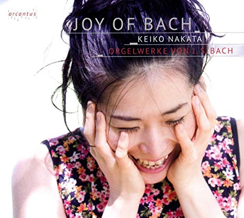 Joy of Bach - Orgelwerke von Arcantus