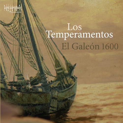 El Galeon 1600 - Musik aus Italien, Frankreich und Lateinamerika El Galeon 1600 - Musik aus Italien, Frankreich und Lateinamerika von Arcantus