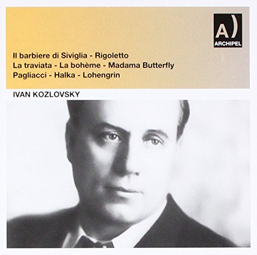 Ivan Kozlovksy Recital 1: Rossini-Puc von Archipel