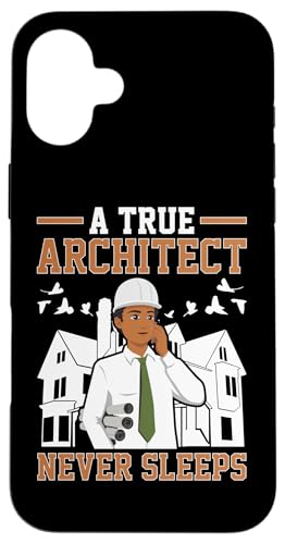 Architekt: A True Architect Never Sleeps Hülle für iPhone 16 Plus Architekt: A True Architect Never Sleeps Hülle für iPhone 16 Plus von Architecture Student Designs For An Architect