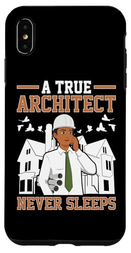 Architekt: A True Architect Never Sleeps Hülle für iPhone XS Max Architekt: A True Architect Never Sleeps Hülle für iPhone XS Max von Architecture Student Designs For An Architect