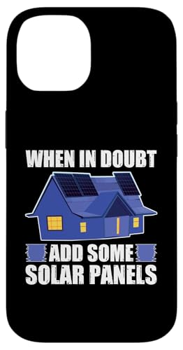 Architekt: Fügen Sie im Zweifel einige Solarmodule hinzu Hülle für iPhone 14 von Architecture Student Designs For An Architect