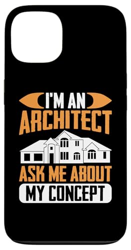 Architekt: Ich bin ein Architekt - Fragen Sie mich nach meinem Konzept Hülle für iPhone 13 Architekt: Ich bin ein Architekt - Fragen Sie mich nach meinem Konzept Hülle für iPhone 13 von Architecture Student Designs For An Architect