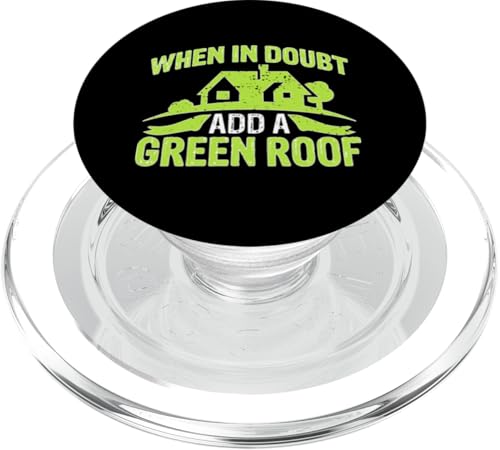 Architekt: Im Zweifelsfall fügen Sie ein grünes Dach hinzu PopSockets PopGrip für MagSafe Architekt: Im Zweifelsfall fügen Sie ein grünes Dach hinzu PopSockets PopGrip für MagSafe von Architecture Student Designs For An Architect