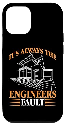 Architekt: It's Always The Engineers Fault Hülle für iPhone 12/12 Pro Architekt: It's Always The Engineers Fault Hülle für iPhone 12/12 Pro von Architecture Student Designs For An Architect