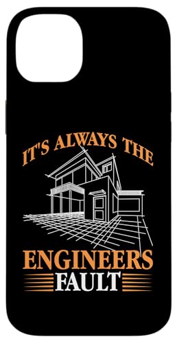 Architekt: It's Always The Engineers Fault Hülle für iPhone 14 Plus Architekt: It's Always The Engineers Fault Hülle für iPhone 14 Plus von Architecture Student Designs For An Architect