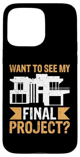 Architekt: Möchten Sie mein endgültiges Projekt sehen? Hülle für iPhone 15 Pro Max Architekt: Möchten Sie mein endgültiges Projekt sehen? Hülle für iPhone 15 Pro Max von Architecture Student Designs For An Architect